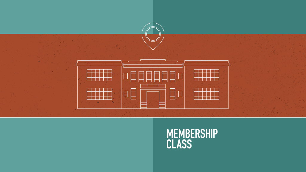 Membership Class